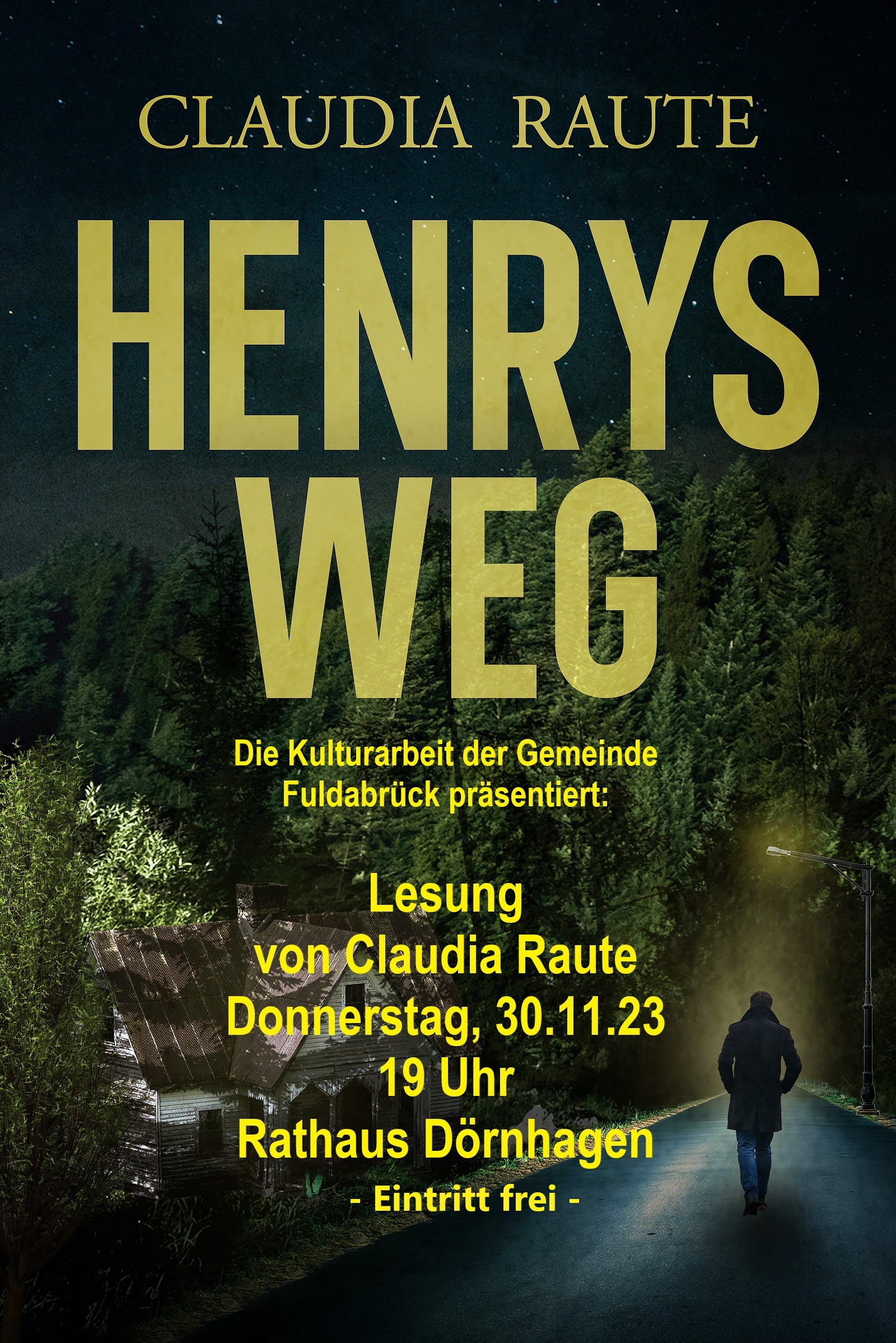 Buchcover "Henrys Weg" von Claudia Raute mit Datum und Uhrzeit der Lesung